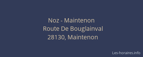 Noz - Maintenon