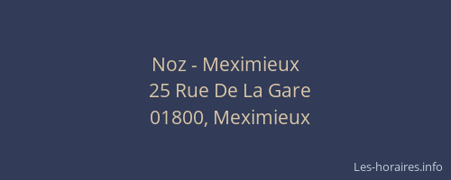 Noz - Meximieux