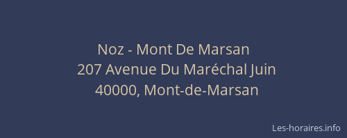 Noz - Mont De Marsan