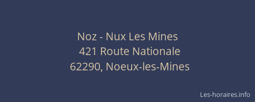 Noz - Nux Les Mines