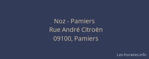 Noz - Pamiers