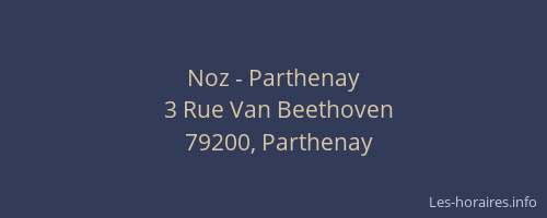 Noz - Parthenay