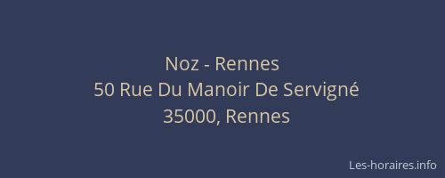 Noz - Rennes