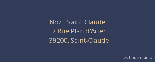 Noz - Saint-Claude