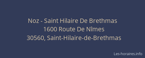 Noz - Saint Hilaire De Brethmas
