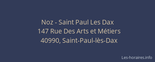 Noz - Saint Paul Les Dax