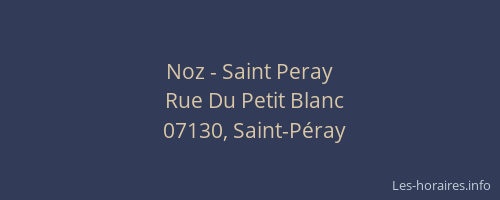 Noz - Saint Peray