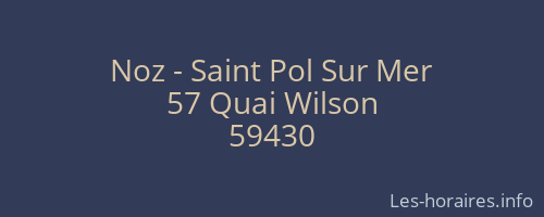 Noz - Saint Pol Sur Mer