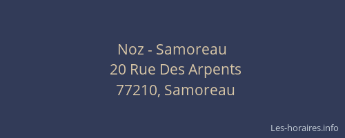 Noz - Samoreau