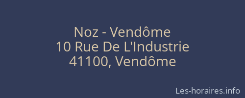 Noz - Vendôme
