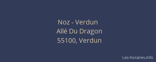 Noz - Verdun