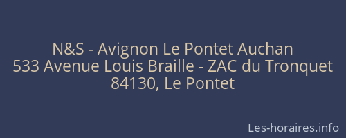 N&S - Avignon Le Pontet Auchan