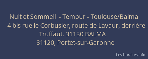 Nuit et Sommeil  - Tempur - Toulouse/Balma