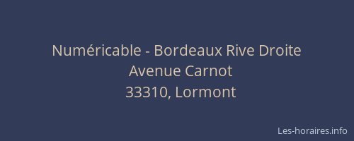 Numéricable - Bordeaux Rive Droite