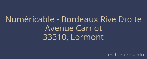 Numéricable - Bordeaux Rive Droite