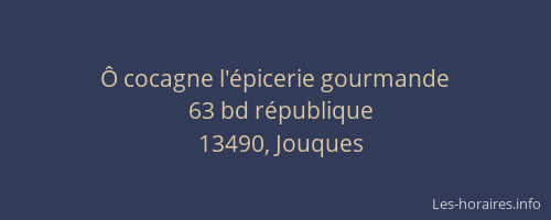 Ô cocagne l'épicerie gourmande