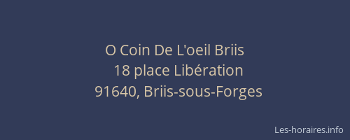 O Coin De L'oeil Briis