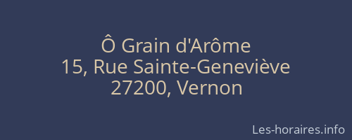 Ô Grain d'Arôme
