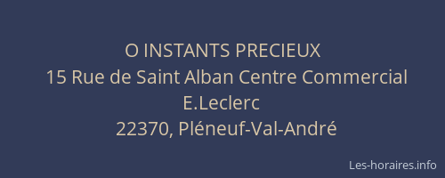 O INSTANTS PRECIEUX