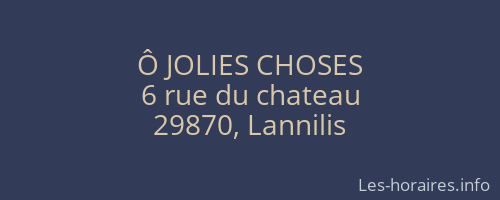 Ô JOLIES CHOSES