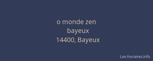 o monde zen