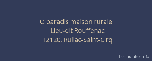 O paradis maison rurale