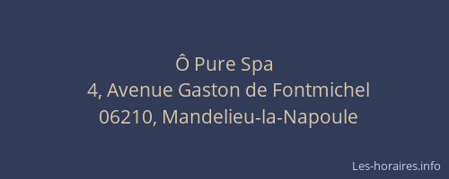 Ô Pure Spa