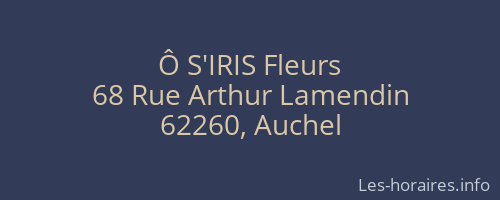 Ô S'IRIS Fleurs