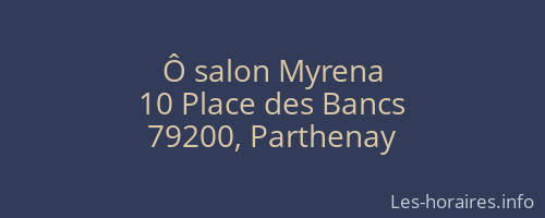 Ô salon Myrena