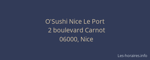 O'Sushi Nice Le Port
