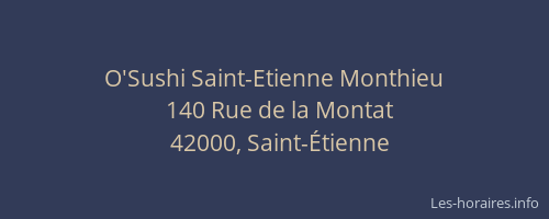 O'Sushi Saint-Etienne Monthieu