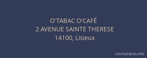 O'TABAC O'CAF&Eacute;