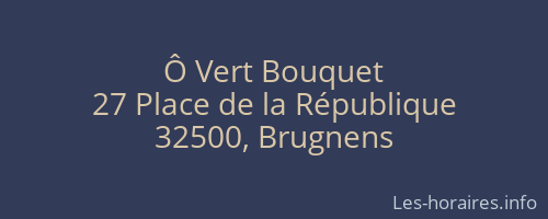 Ô Vert Bouquet