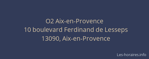 O2 Aix-en-Provence