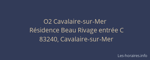 O2 Cavalaire-sur-Mer