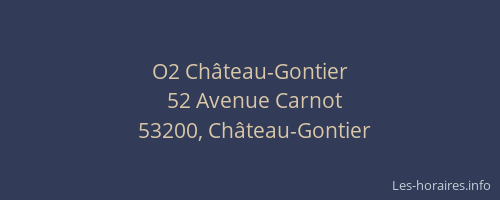 O2 Ch&acirc;teau-Gontier