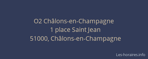 O2 Châlons-en-Champagne