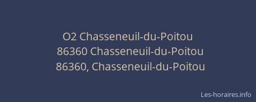 O2 Chasseneuil-du-Poitou
