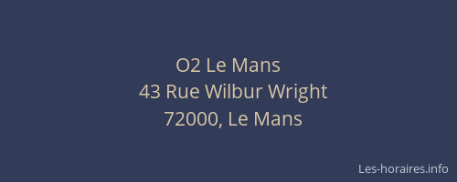 O2 Le Mans