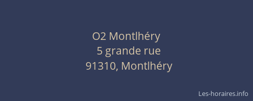 O2 Montlhéry