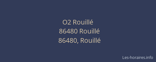 O2 Rouill&eacute;