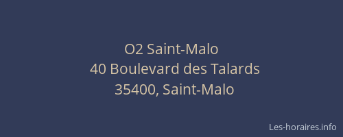 O2 Saint-Malo