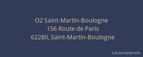 O2 Saint-Martin-Boulogne