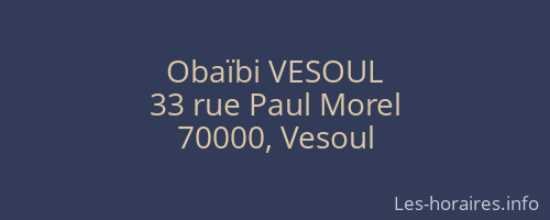 Obaïbi VESOUL