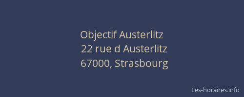Objectif Austerlitz
