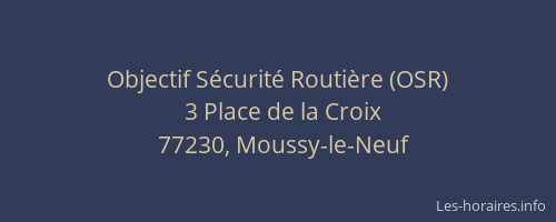 Objectif Sécurité Routière (OSR)