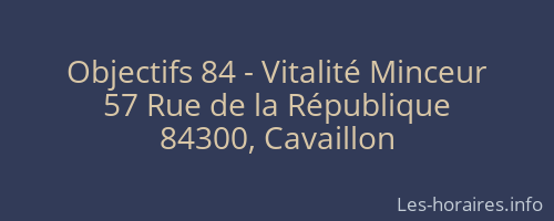 Objectifs 84 - Vitalité Minceur