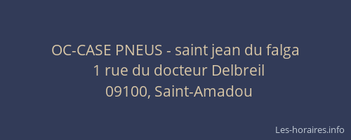 OC-CASE PNEUS - saint jean du falga