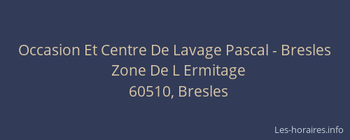 Occasion Et Centre De Lavage Pascal - Bresles