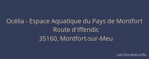Océlia - Espace Aquatique du Pays de Montfort